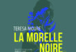 Teresa Moure La Morelle noire